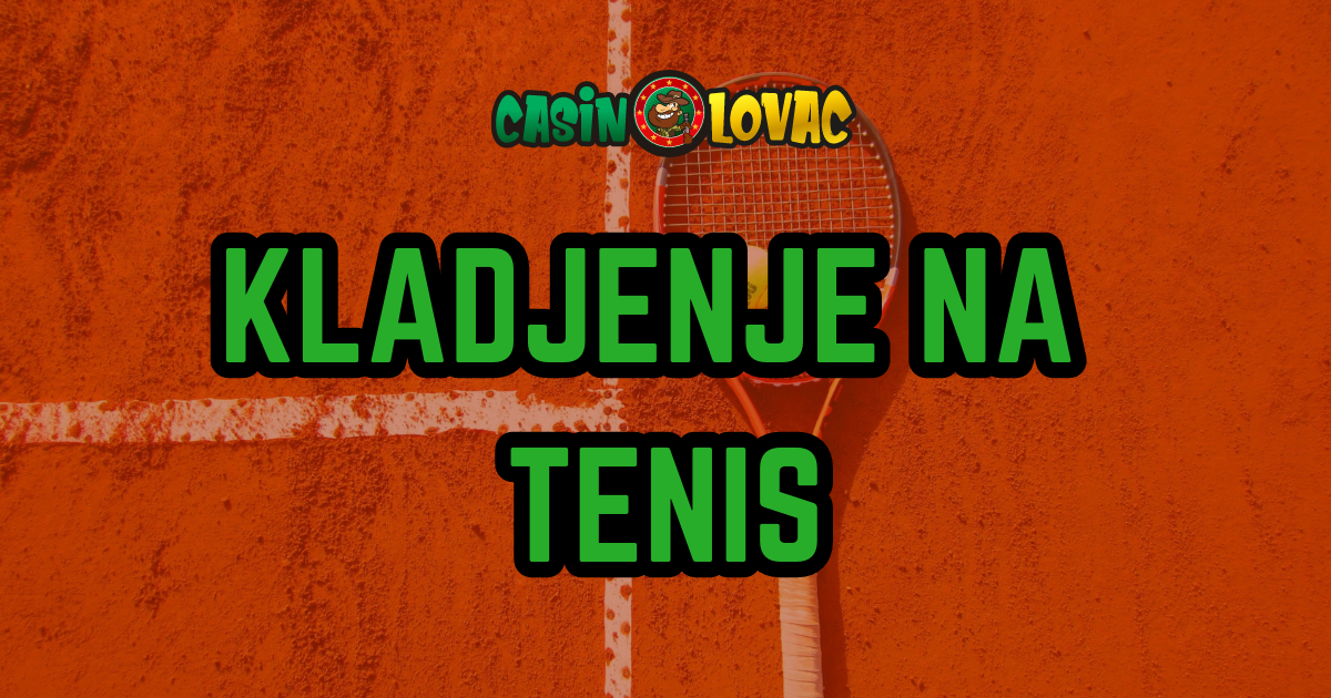 Kladjenje na tenis