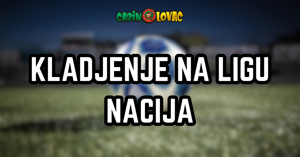 Kladjenje na Ligu Nacija