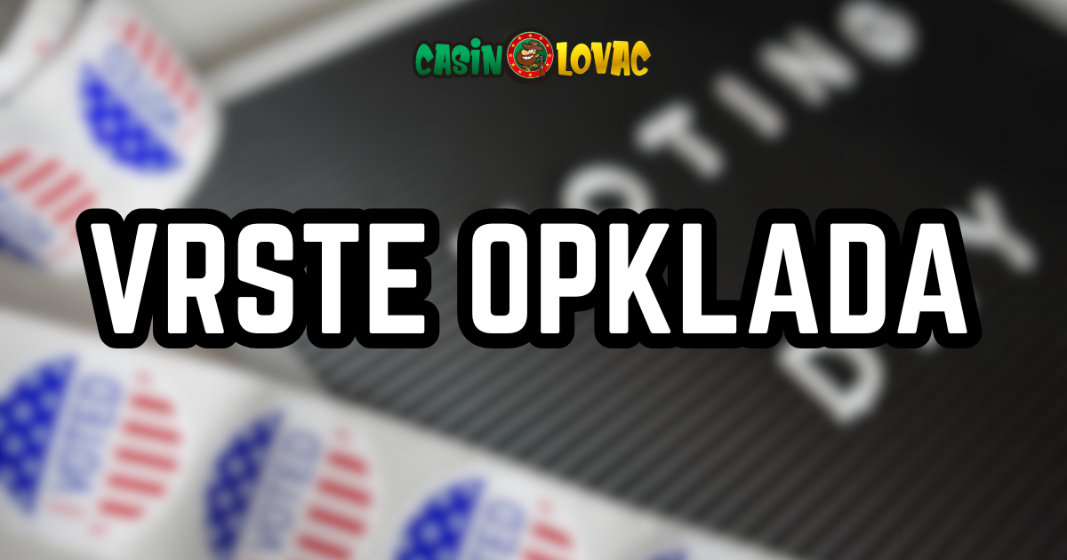 Vrste opklada za politiku