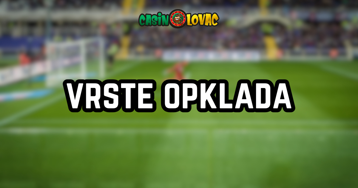 Vrste opklada MLS