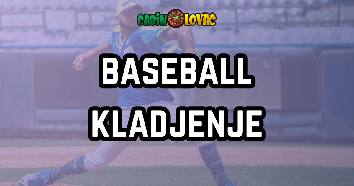 Baseball kladjenje CasinoLovac