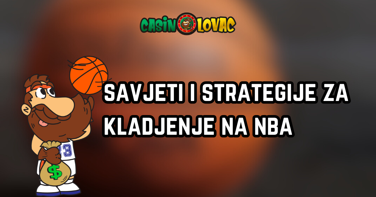 savjeti i strategije za kladjenje na nba