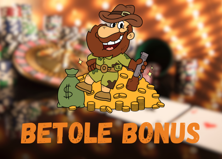 Betole bonus
