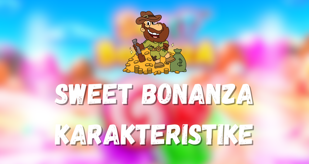 sweet bonanza karakteristike