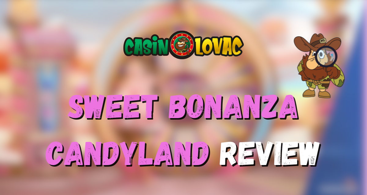 Sweet Bonanza Candyland Review