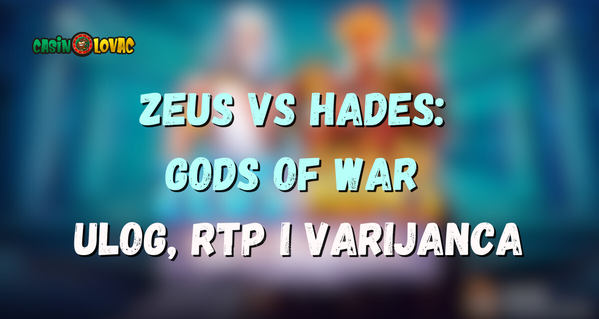Zeus vs Hades Gods of War Ulog, RTP i varijanca Zeus vs Hades Gods of War Ulog, RTP i varijanca