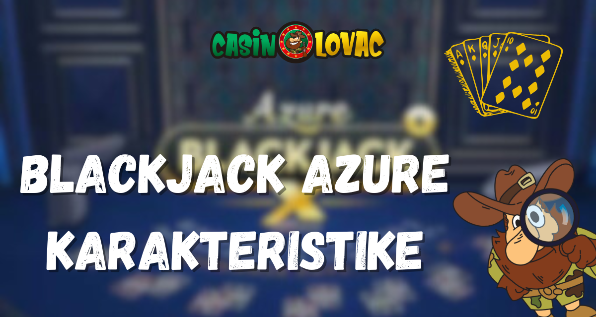 blackjack azure karakteristike
