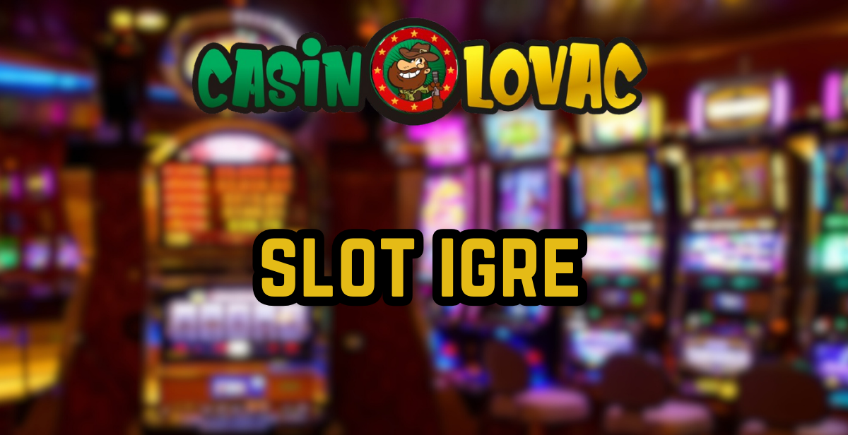 Slot igre Slot igre