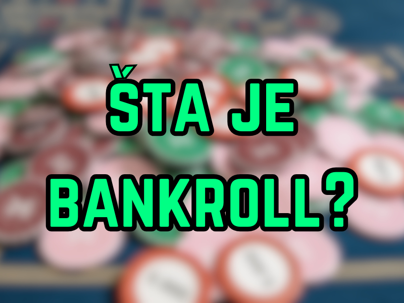 sta je bankroll