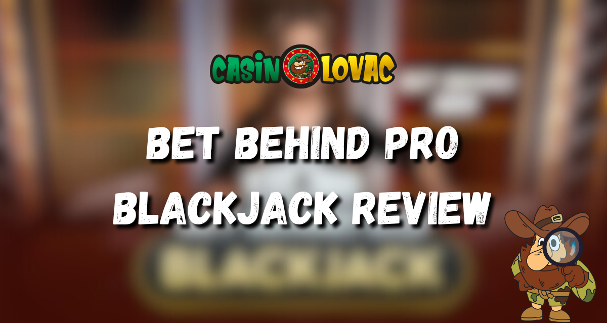 Bet Behind Pro Blackjack Review