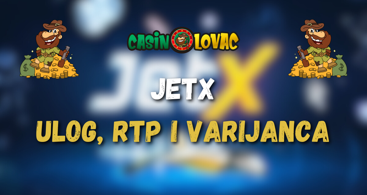 JetX Ulog, Rtp i Varijanca