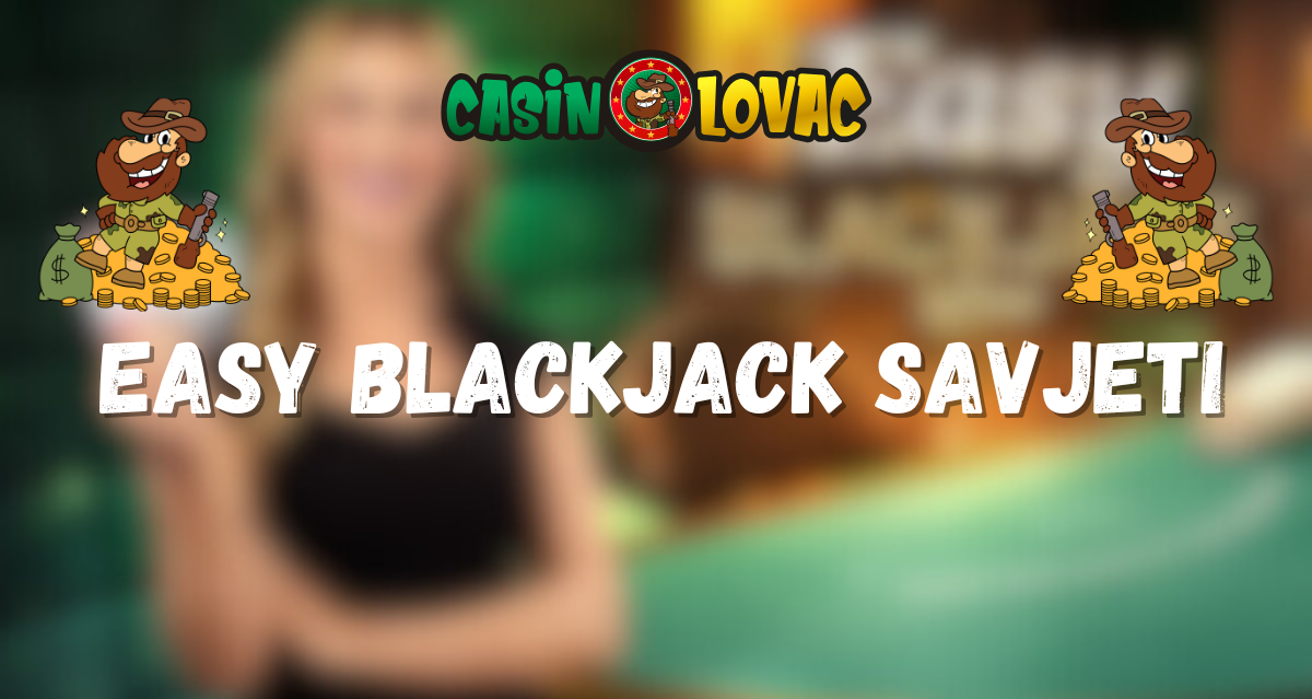 easy blackjack savjeti