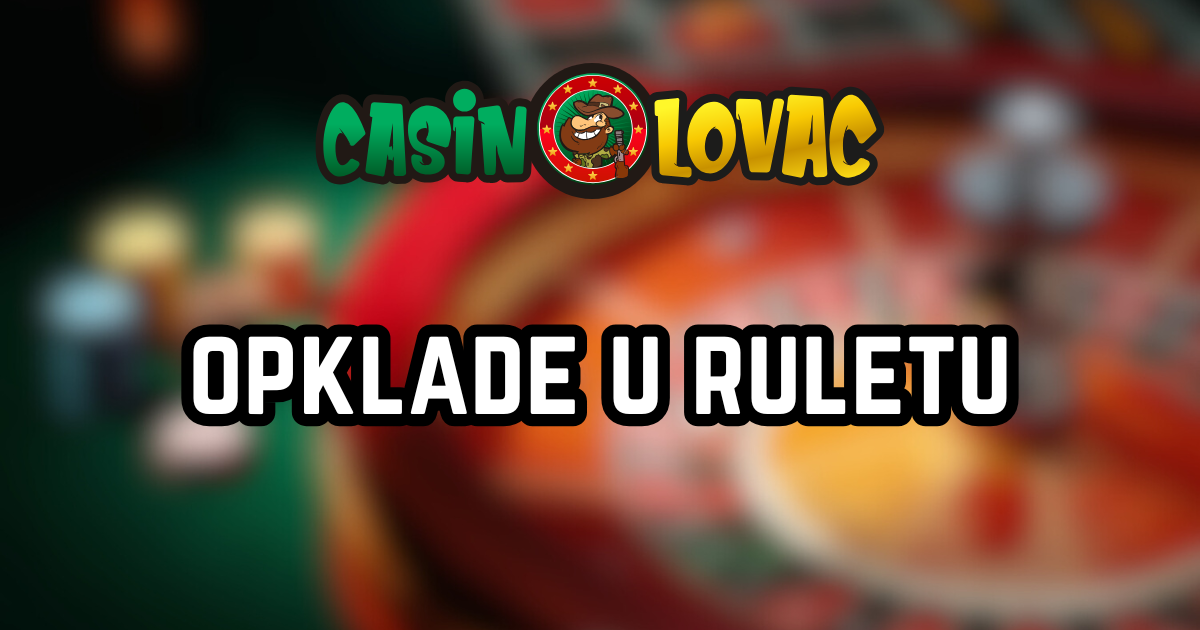 opklade u ruletu