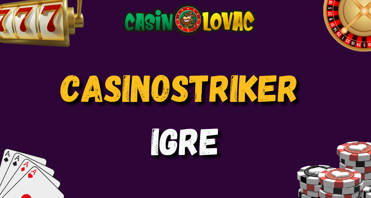 Casinostriker Igre