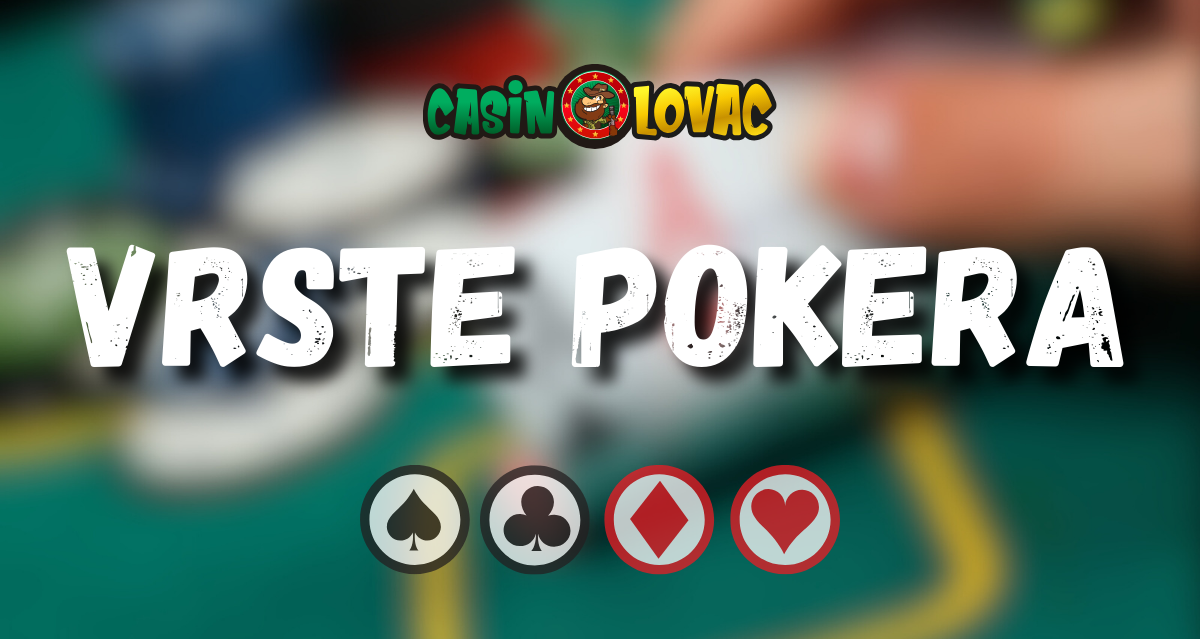 vrste pokera
