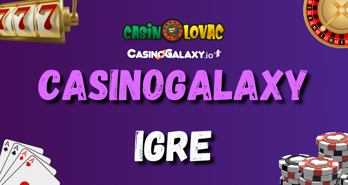 CasinoGalaxy igre CasinoGalaxy igre