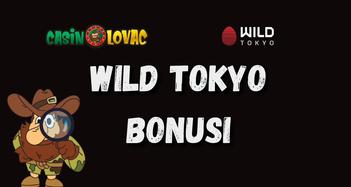 Wild Tokio bonusi