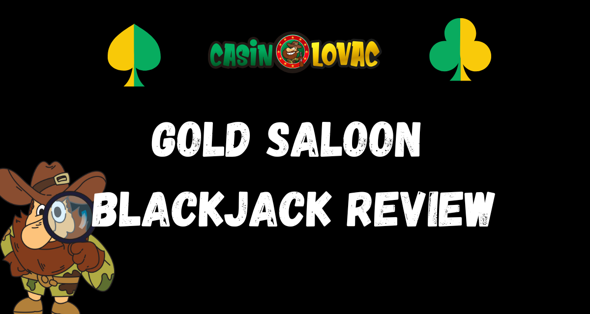 Gold Saloon Blackjack recenzija