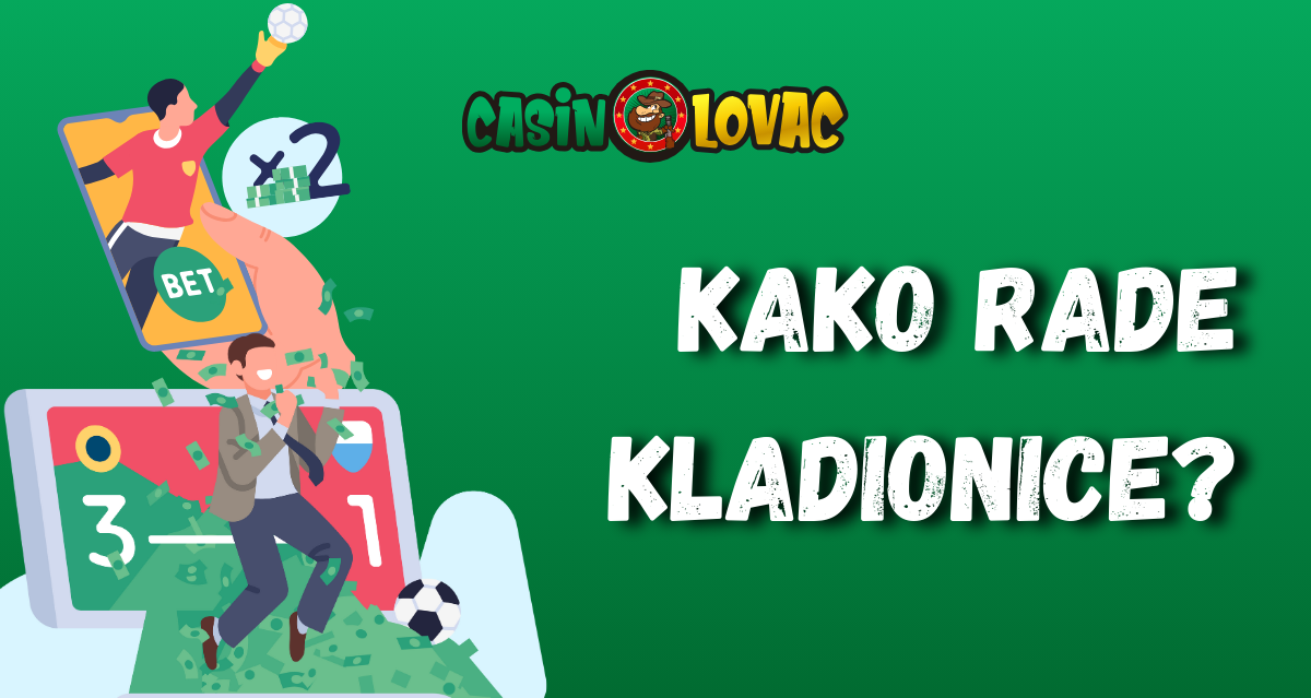 Kako rade kladionice