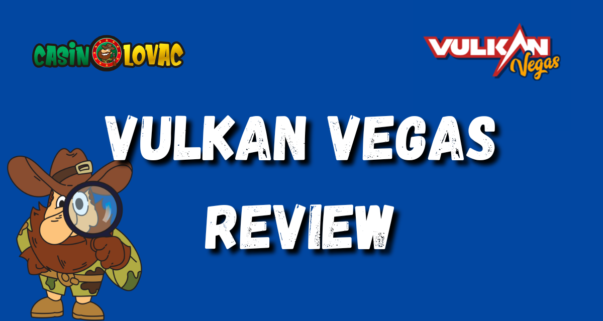 Vulkan Vegas review