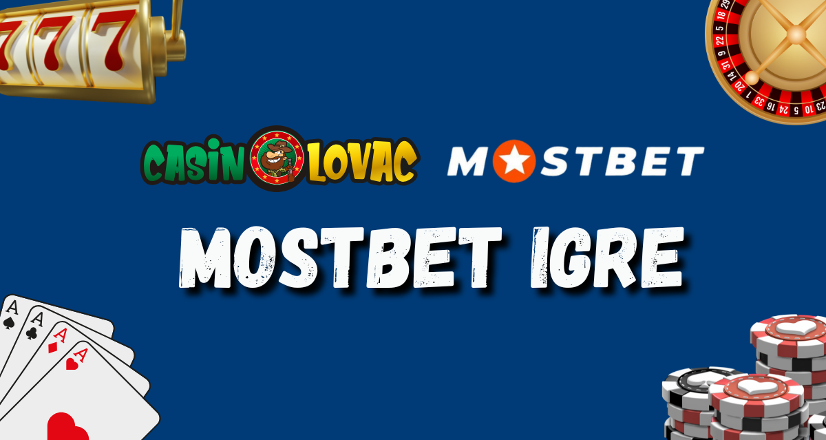 Mostbet igre
