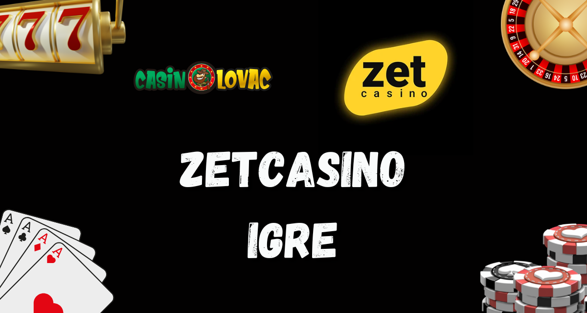 ZetCasino igre
