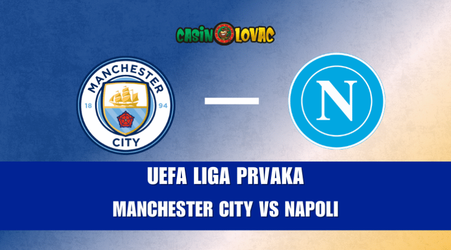 Manchester City vs Napoli