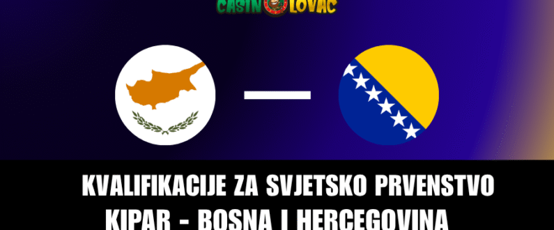 Kladi se na Kipar vs Bosna i Hercegovina