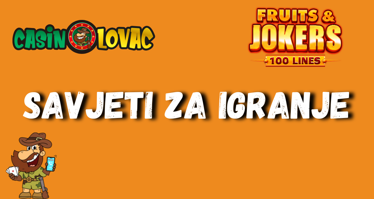 Frutis & Jokers savjeti za igranje