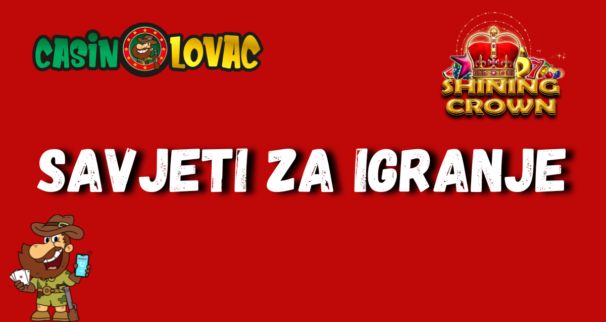 Shining Crown savjeti