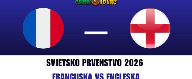 Kladi se na Francuska vs Engleska