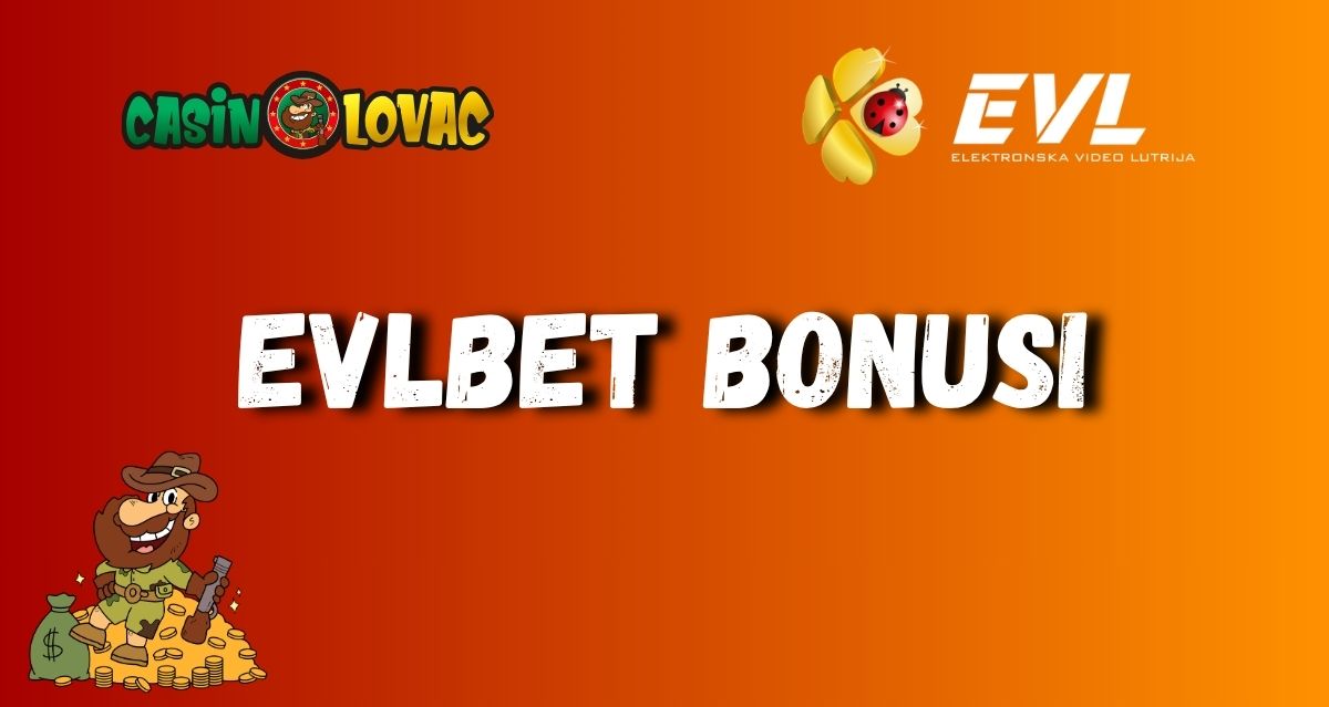 EVLBET bonusi EVLBET bonusi