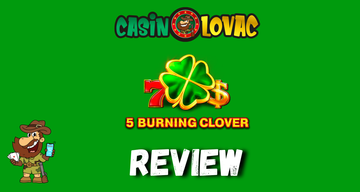 Review 5 Burning Clover