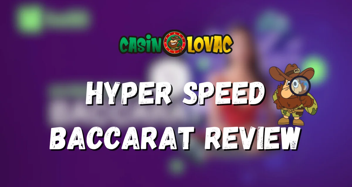 hyper speed baccarat review