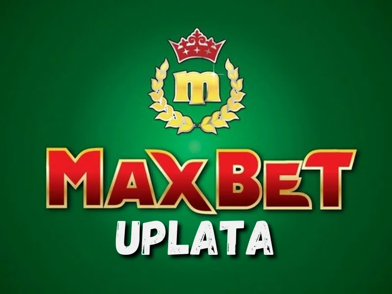 Maxbet uplata