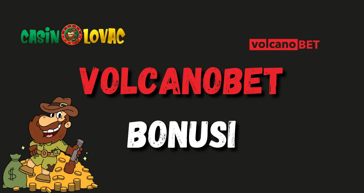 Volcanobet bonusi