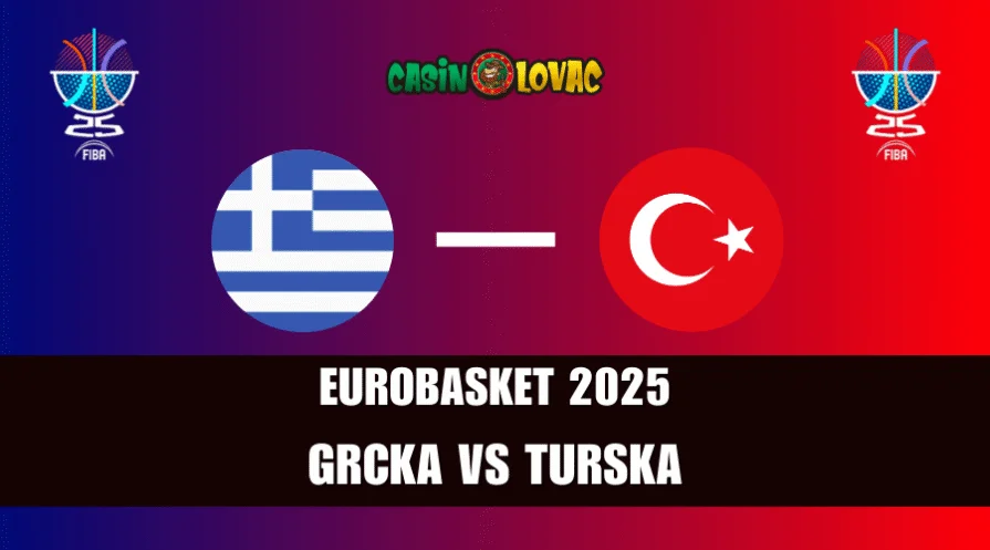 Kladi se na Grčka vs Turska 2025 Septembar Eurobasket