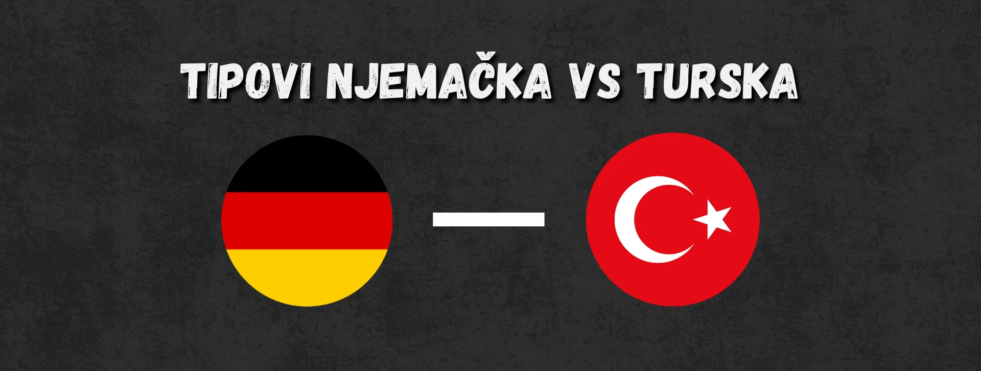 Tipovi Njemacka vs Turska