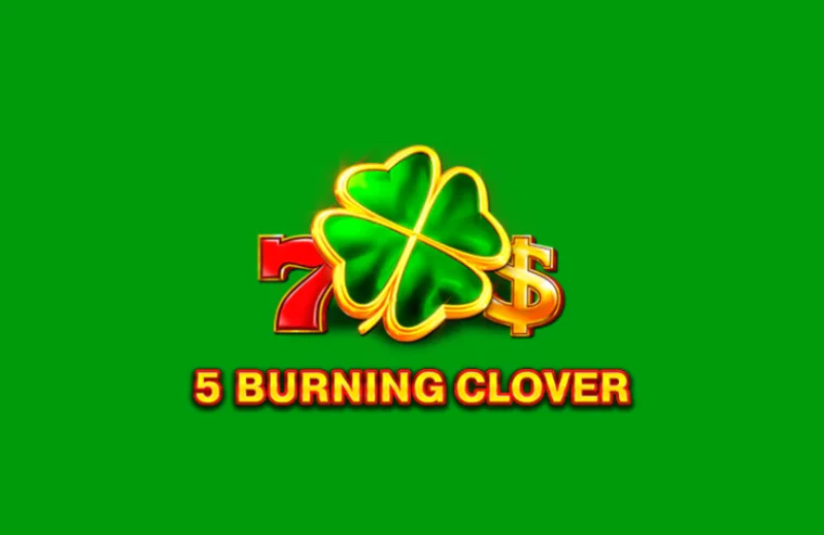 5 Burning Clover
